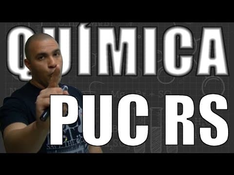 Thumbnail da aula: [Questão Comentada] - PUC/RS - Tema: ESTEQUIOMETRIA