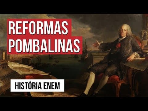 Thumbnail da aula: REFORMAS POMBALINAS | História para o Enem | Jean Miranda