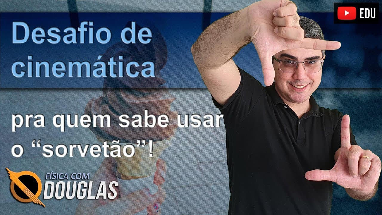 Thumbnail: Desafio do "sorvetão" | Responda nos comentários! | Vai encarar? | Cinemática | MUV