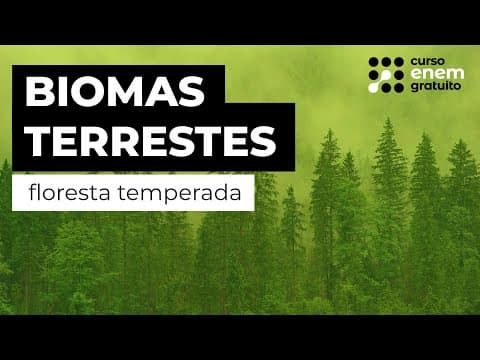 Thumbnail da aula: BIOMAS TERRESTRES: floresta temperada | Biologia para o Enem | Cláudia de Souza Aguiar