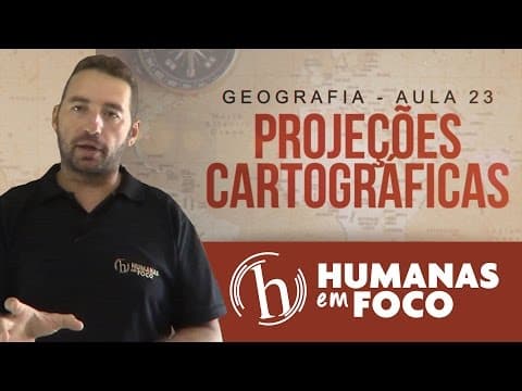 Thumbnail da aula: Geografia - Aula 23 - Projeções cartográficas