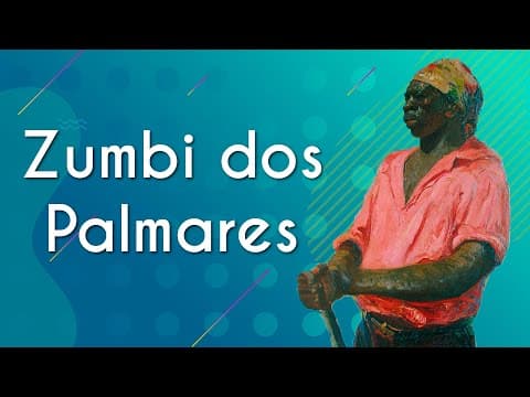Thumbnail da aula: Zumbi dos Palmares - Brasil Escola