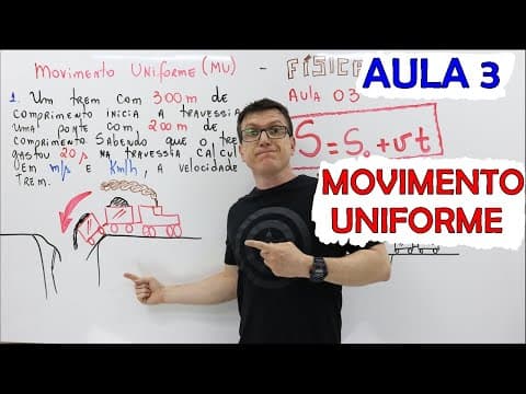 Thumbnail da aula: MOVIMENTO UNIFORME (MU) - FÍSICA BÁSICA (FÍSICA do ZERO) - Teoria e Exercícios - AULA 03