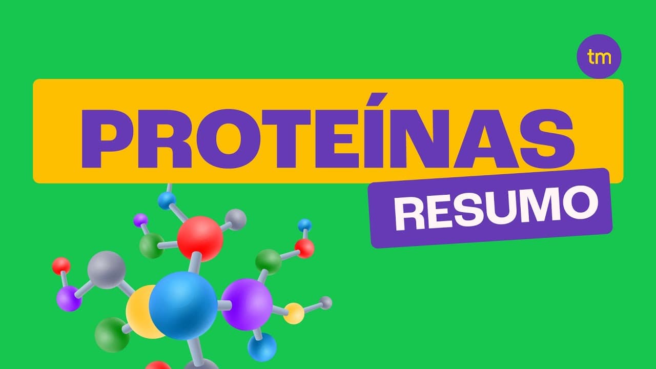 Thumbnail: PROTEÍNAS: Descubra os Tipos, Classificação e Composição