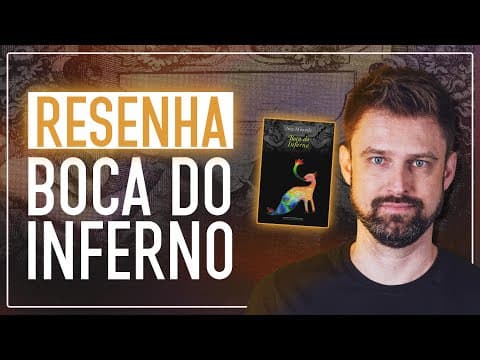 Thumbnail da aula: RESUMO DA OBRA BOCA DO INFERNO, de Ana Miranda | Análise e comentários | Vestibular UFSC