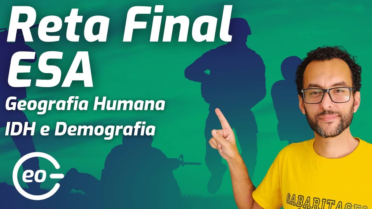 Thumbnail: GEOGRAFIA PARA ESA | QUESTÕES | GEOGRAFIA DO BRASIL | IDH E DEMOGRAFIA |