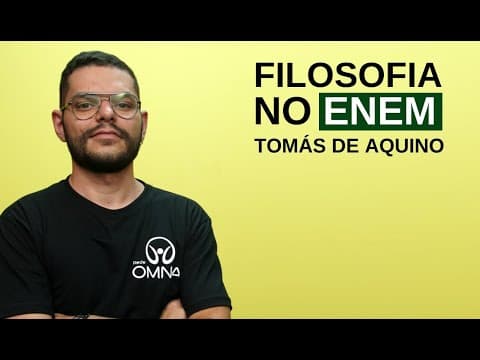 Thumbnail da aula: Filosofia no Enem: Tomás de Aquino - Brasil Escola