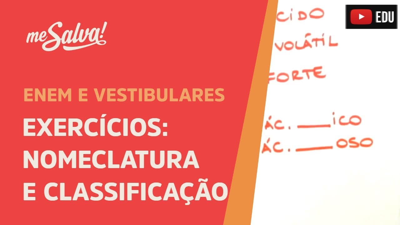 Thumbnail: Me Salva! INO04 - Funções Inorgânicas - Exercícios sobre ácidos: nomenclatura e classificação