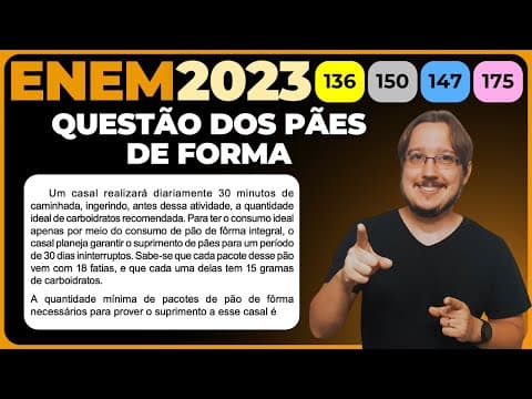 Thumbnail da aula: ENEM 2023 || Proporção || Alguns estudos comprovam que os carboidratos fornecem energia ao corpo,