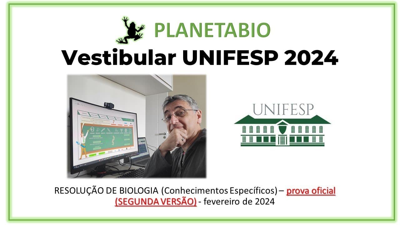 Thumbnail: Prova de Biologia da UNIFESP 2024 (segunda versão) -  conhecimentos específicos