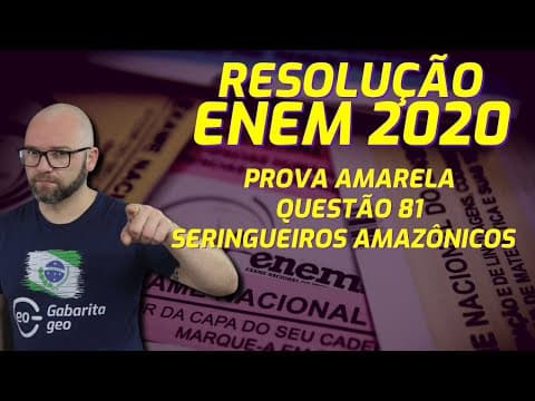 Thumbnail da aula: RESOLUÇÃO ENEM 2020 GEOGRAFIA – QUESTÃO 81 PROVA AMARELA