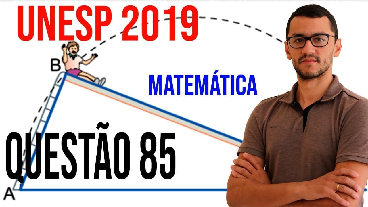 Thumbnail: Questão 85  UNESP 2019 Matemática