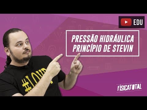 Thumbnail da aula: Hidrostática | Pressão hidrostática | princípio de Stevin | Física em Questões 074