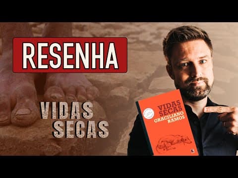 Thumbnail da aula: RESUMO da obra VIDAS SECAS, de Graciliano Ramos | Análise e comentários