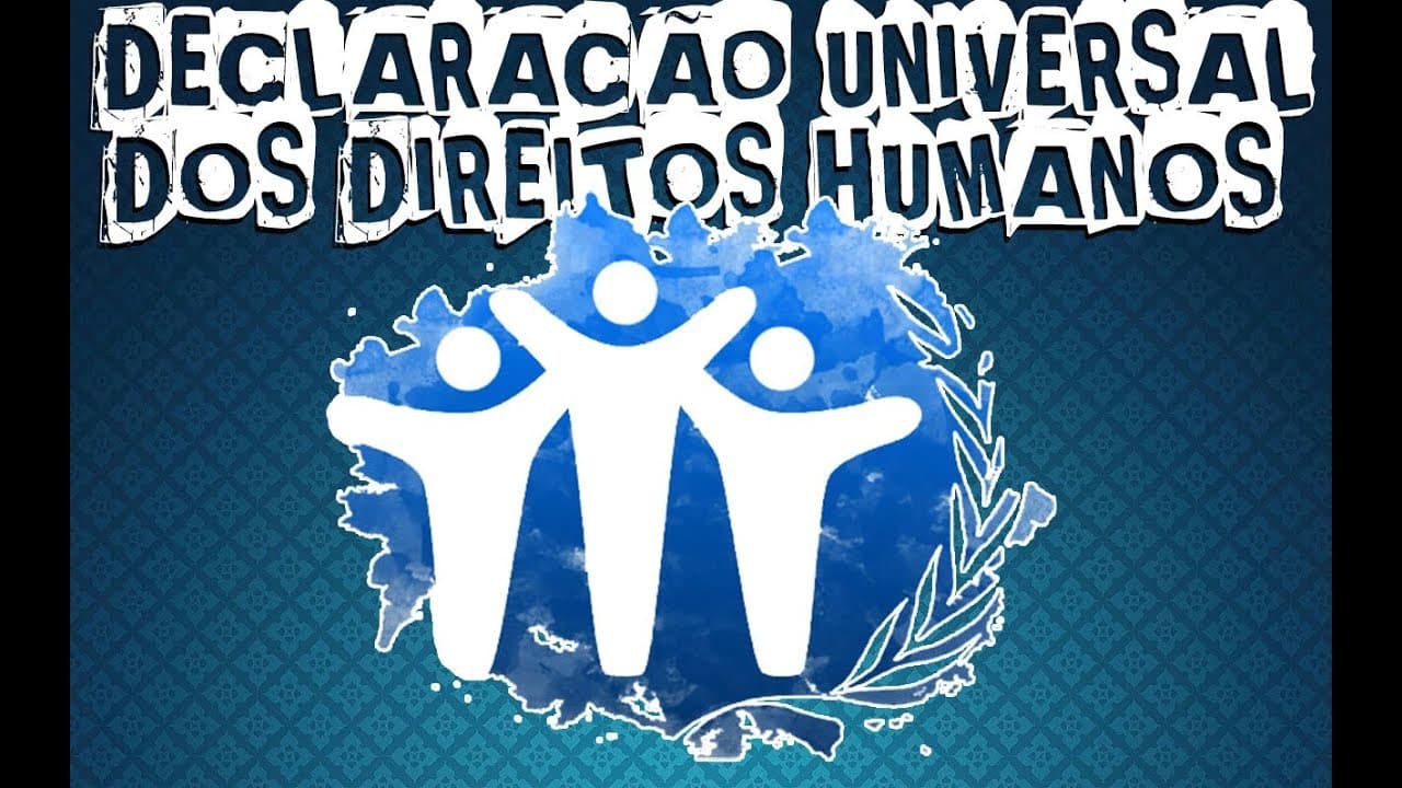 Thumbnail: A DECLARAÇÃO UNIVERSAL DOS DIREITOS HUMANOS
