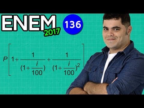 Thumbnail da aula: 🔥 ENEM 2017 Matemática #01 👉 Expressão Algébrica para Juros Compostos