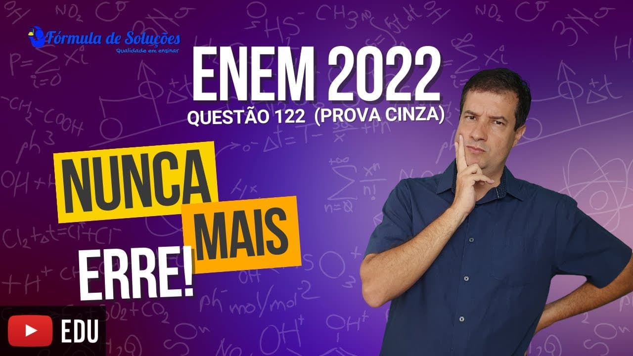 Thumbnail: Questão 122 Prova Cinza ENEM 2022
