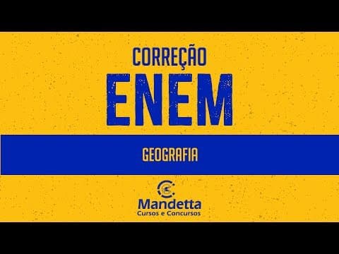 Thumbnail da aula: ENEM 2018 - Correção da Prova de Geografia