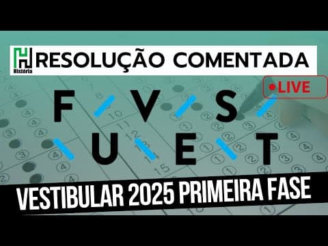 Thumbnail da aula: RESOLUÇÃO FUVEST 2025 | História (Gabarito Comentado)