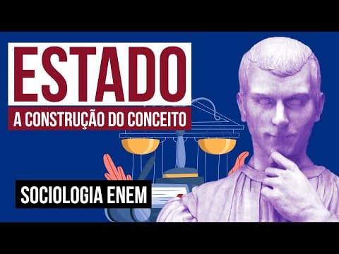 Thumbnail da aula: ESTADO: a construção do conceito | Sociologia para o Enem | Fábio Luís Pereira