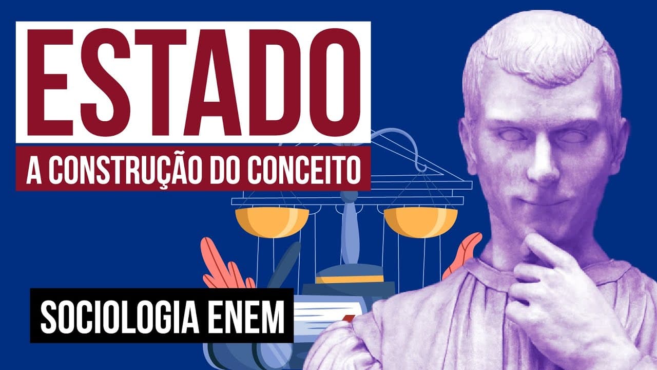 Thumbnail: ESTADO: a construção do conceito | Sociologia para o Enem | Fábio Luís Pereira