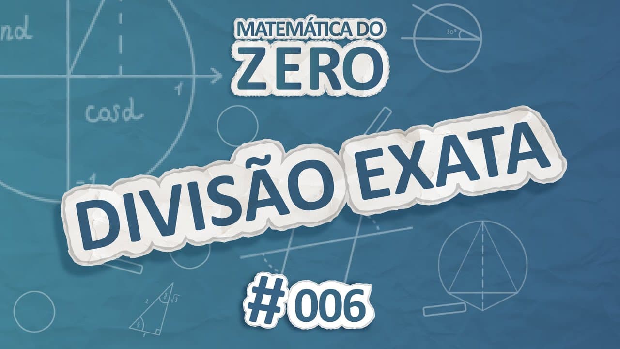 Thumbnail: Matemática do Zero | Divisão Exata - Brasil Escola