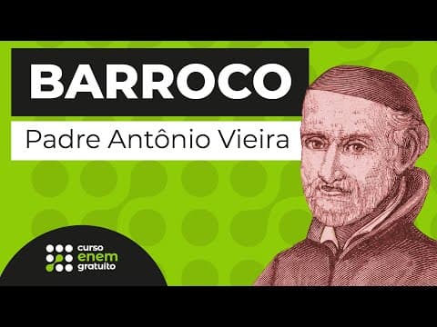 Thumbnail da aula: BARROCO: Padre Antônio Vieira | Literatura para o Enem | Camila Brambilla