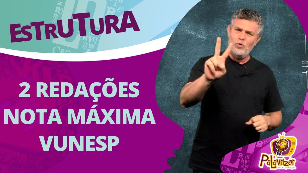 Thumbnail: DUAS redações NOTA MÁXIMA da VUNESP | Analisando uma redação excelente!