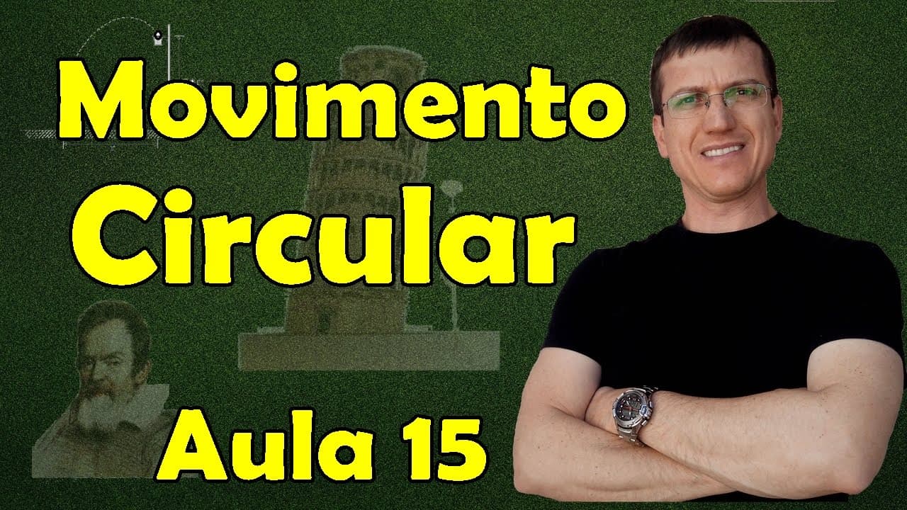 Thumbnail: Movimento Circular - Grandezas Angulares - Cinemática Escalar - Aula 15 - Prof. Marcelo Boaro