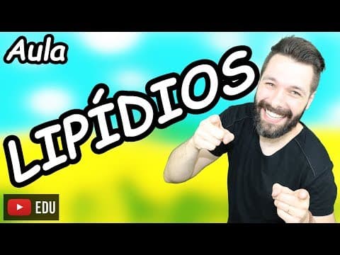 Thumbnail da aula: LIPÍDIOS - Bioquímica - Compostos Orgânicos - Aula | Biologia com Samuel Cunha