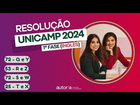 Thumbnail da aula: Resolução UNICAMP 2024 (1ª fase) - Autoria Linguagem - Questão 72 (Inglês) | Linguagens, prova Q e Y