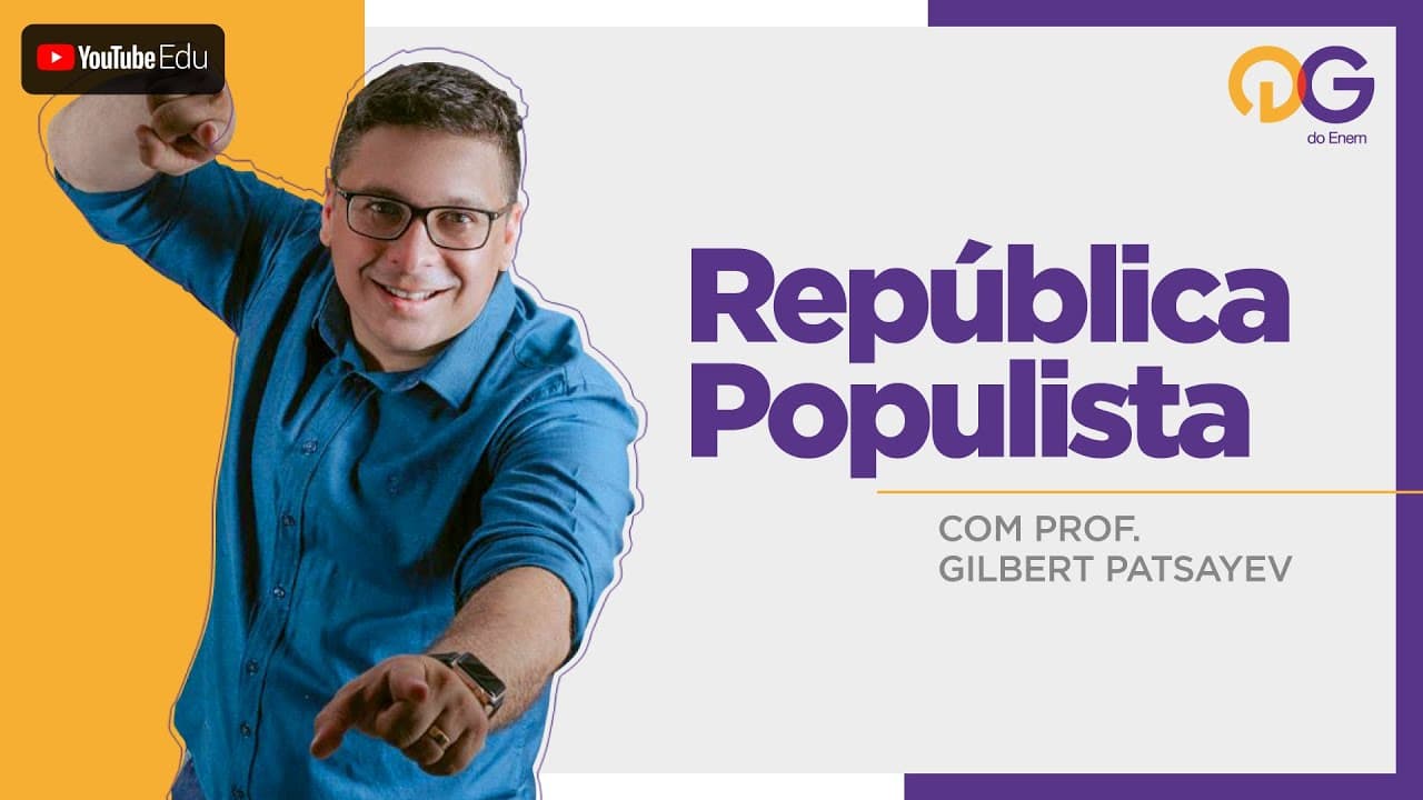 Thumbnail: República Populista - História com o Prof. Gilbert Patsayev