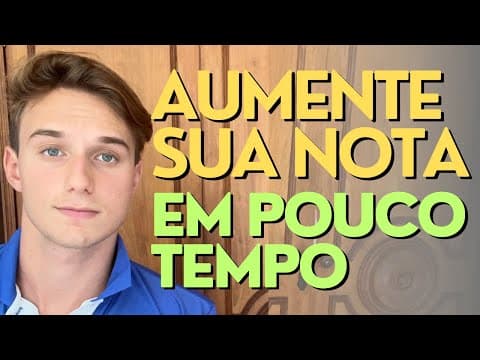 Thumbnail da aula: ESTRATÉGIAS pra AUMENTAR a NOTA no ENEM em POUCO TEMPO