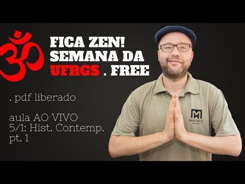 Thumbnail da aula: Revisão UFRGS 2019 [H. Contemp.] pt. 1