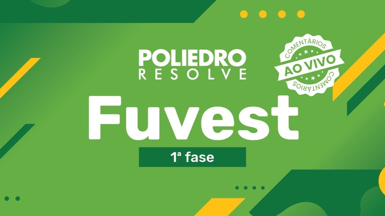 Thumbnail: AO VIVO | Fuvest 2020 - 1ª fase | Poliedro Resolve
