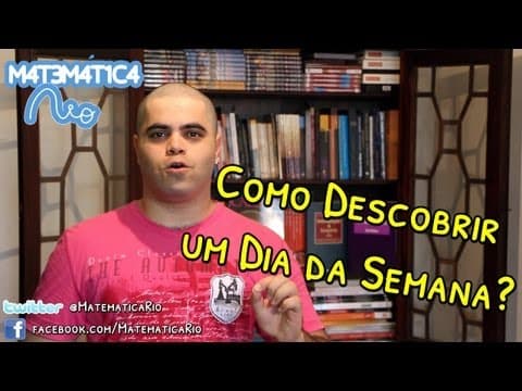 Thumbnail da aula: Como Descobrir o Dia da Semana de uma Data? | Matemática Rio
