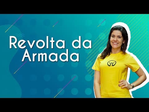 Thumbnail da aula: Revolta da Armada - Brasil Escola