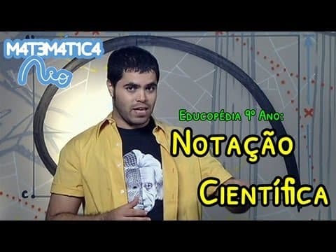 Thumbnail da aula: Notação Científica | Matemática Rio (Aula 2 - EDUCOPÉDIA 9º ANO)