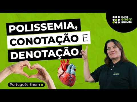 Thumbnail da aula: COMO ESTUDAR POLISSEMIA, CONOTAÇÃO E DENOTAÇÃO | Português para o Enem | Mercedes Bonorino