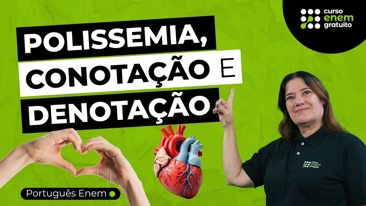 Thumbnail: COMO ESTUDAR POLISSEMIA, CONOTAÇÃO E DENOTAÇÃO | Português para o Enem | Mercedes Bonorino