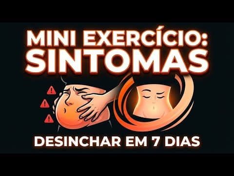 Thumbnail da aula: Mini Exercício: Reconhecendo Sintomas | Desinchar em 7 Dias: O Guia Contra Retenção e Inchaço