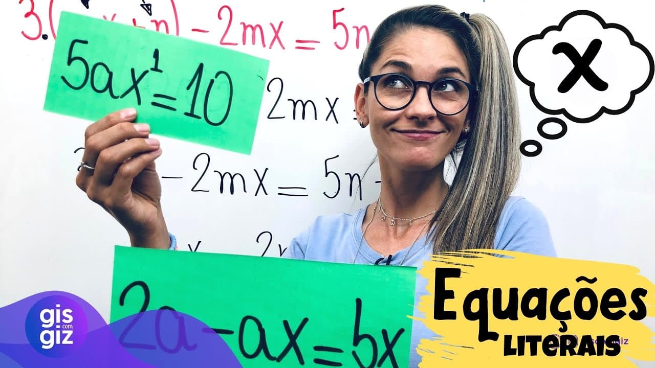 Thumbnail: EQUAÇÃO LITERAL DO 1º GRAU NA INCÓGNITA X #09