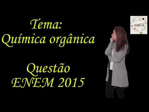 Thumbnail da aula: Resolução de questão sobre química orgânica - ENEM 2015