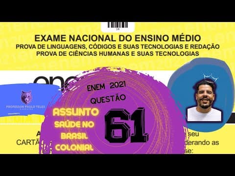 Thumbnail da aula: Resolução Enem 2021 - Humanas Questão 61