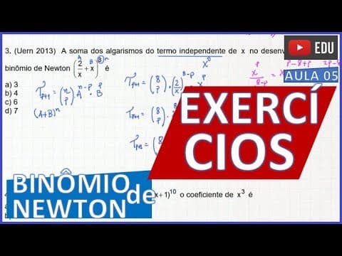 Thumbnail da aula: BINÔMIO DE NEWTON Exercícios (#5)