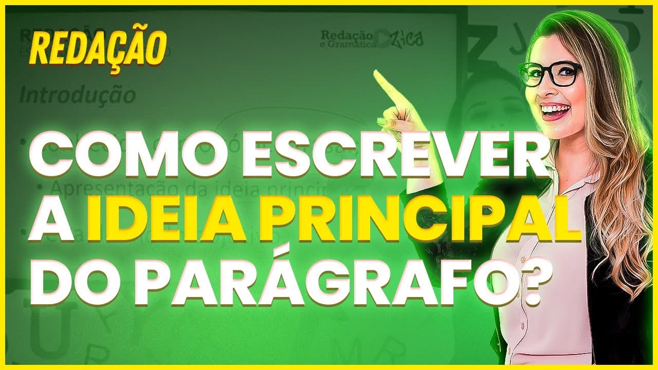 Thumbnail: TÓPICO FRASAL: A IDEIA PRINCIAL DE CADA PARÁGRAFO NA REDAÇÃO - Professora Pamba