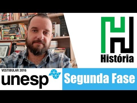 Thumbnail da aula: RESOLUÇÃO UNESP 2016 - Segunda Fase História (Resolução Comentada e Gabarito)