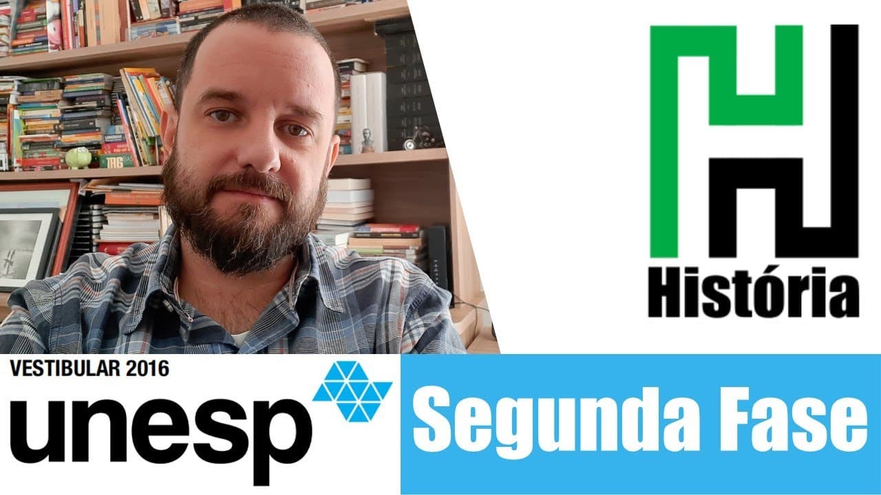 Thumbnail: RESOLUÇÃO UNESP 2016 - Segunda Fase História (Resolução Comentada e Gabarito)
