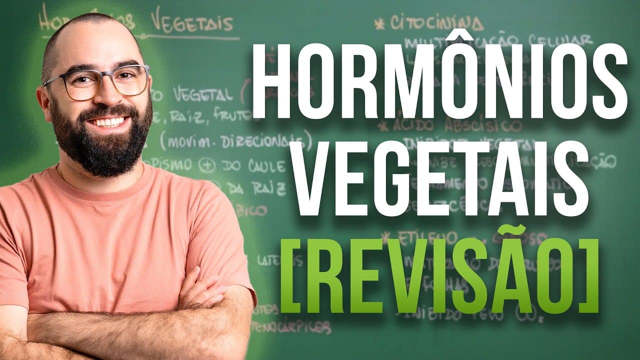 Thumbnail: Hormônios vegetais [REVISÃO] - Módulo 5: Botânica