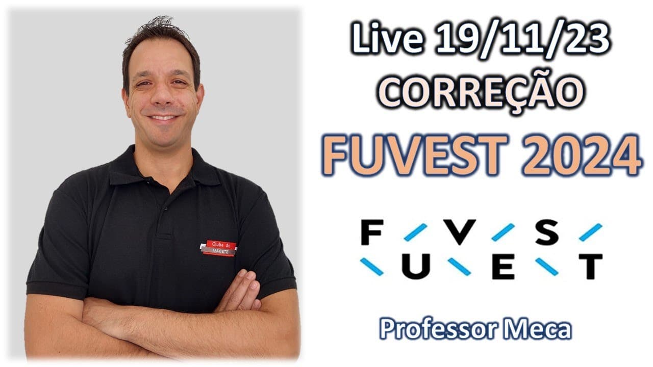 Thumbnail: Correção FUVEST 2024 | Física ao vivo